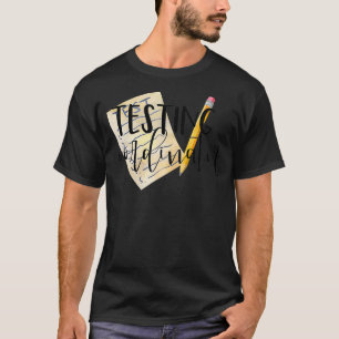 School Testing Coordinator Teacher T-Shirt