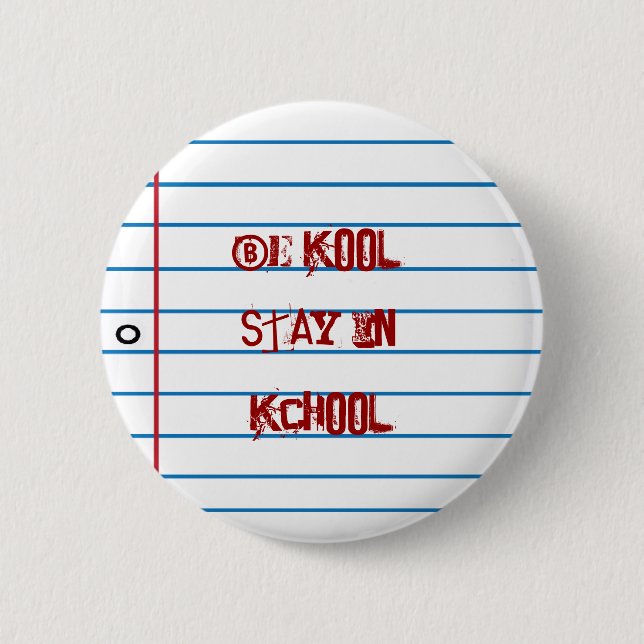 School Theme Notepaper Be Kool Fun Pin Button (Front)