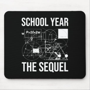 School Year The Sequel Mouse Pad