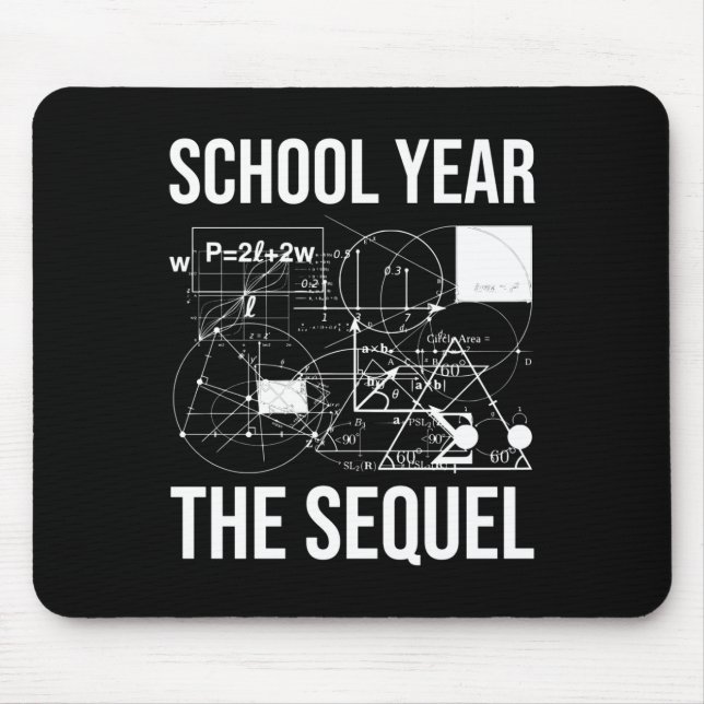 School Year The Sequel  Mouse Pad (Front)