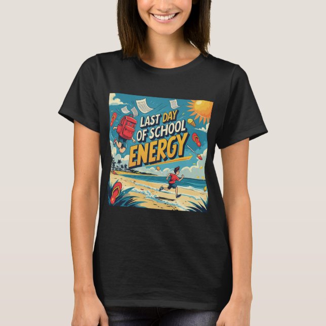 schools for summer tshirt (Front)