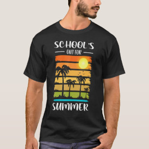 Schools Out For Hello Beach Summer Teacher Outfit T-Shirt