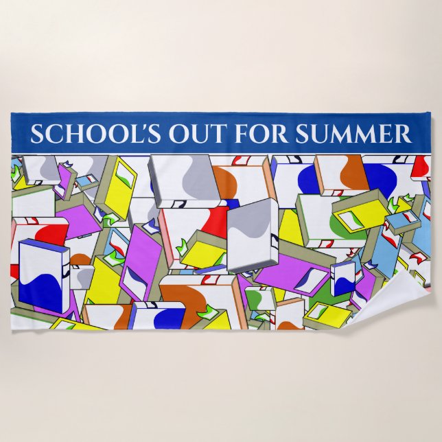 "SCHOOL'S OUT FOR SUMMER" beach towel. Towel (Front)