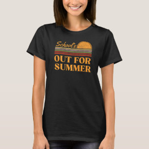Schools Out For Summer Happy Students Teachers Ret T-Shirt