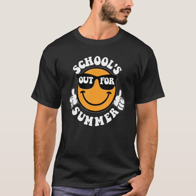 Schools Out For Summer Last Day Of School Smile Te T-Shirt (Front)