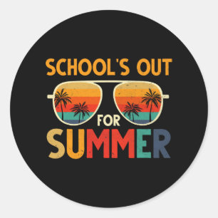 Schools Out For Summer Last Day Of School Teacher Classic Round Sticker