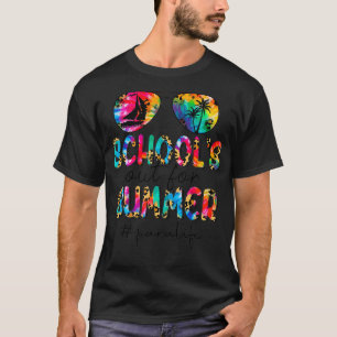 Schools Out For Summer Para Life  Leopard Tie Dye  T-Shirt