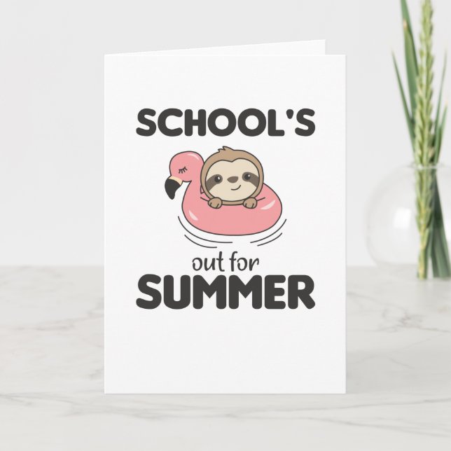 Schools Out For Summer Sloth Funny Animals Card (Front)