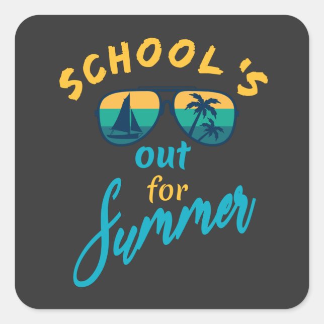 School's out for summer square sticker (Front)