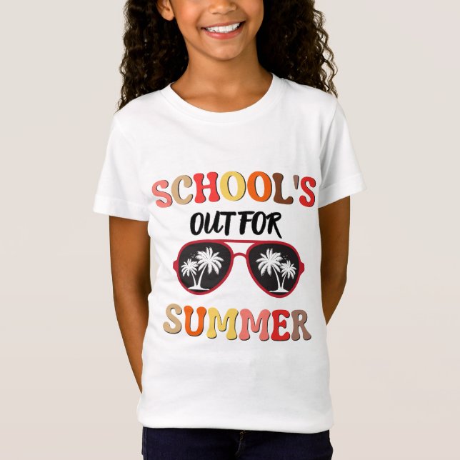 School's out for summer T-Shirt (Front)