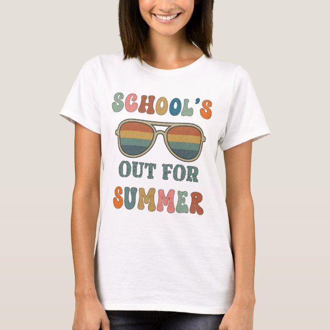 School's out for summer T-Shirt (Front)
