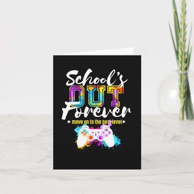 School's Out Forever Gamer Graduation Gift Move On Card (Front)
