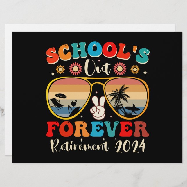 Schools Out Forever Retired Teacher Last Day 2024 Custom Letterhead (Front/Back)