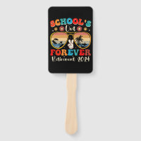 Schools Out Forever Retired Teacher Last Day 2024