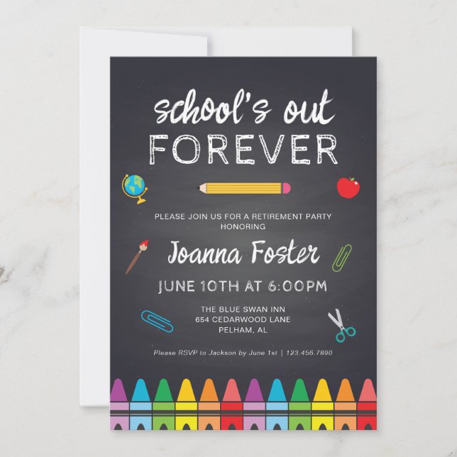 School's Out Forever Teach Retirement Party Invitation (Front)
