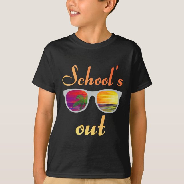 School's Out  T-Shirt (Front)