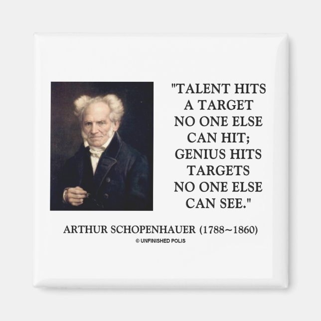 Schopenhauer Talent Genius Hits Targets No One See Magnet (Front)