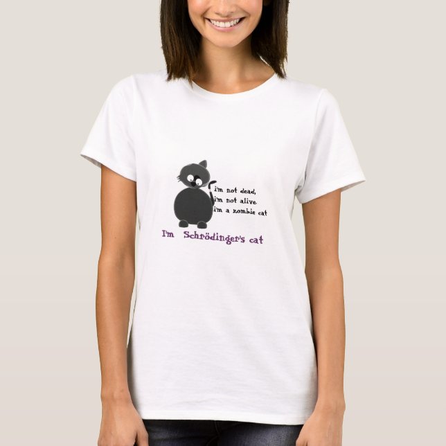 Schrodinger´s cat T-Shirt (Front)