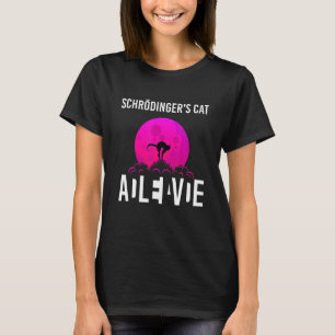 Schrodingers Cat In A Box Dead And Alive Science T-Shirt