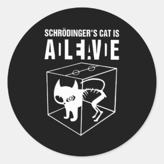 Schrodinger'S Cat Is Alive Dead Paradox Science Ge Classic Round Sticker