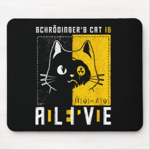 Schrodingers Cat Is Dead And Alive Quantum Physics Mouse Pad