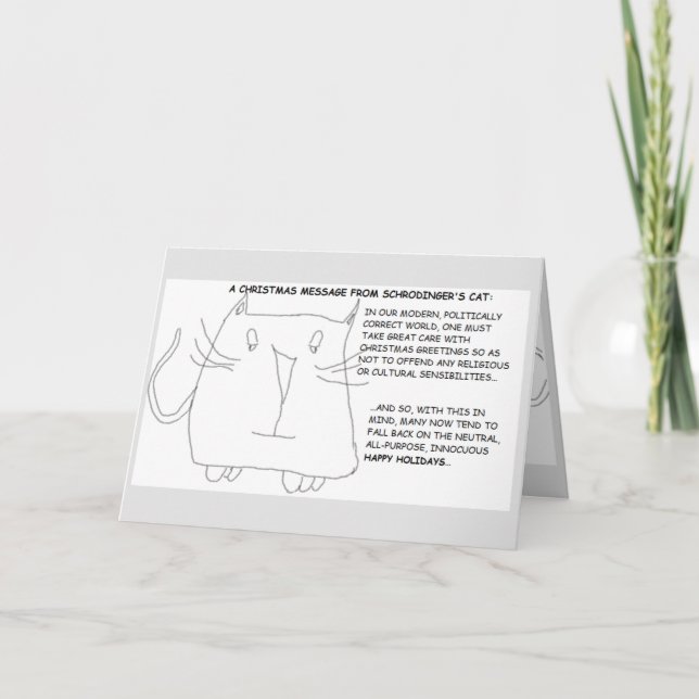 Schrodinger's Cat: Politically Correct Christmas Card (Front)