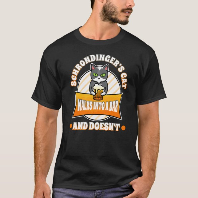Schrodinger's Cat T-Shirt (Front)