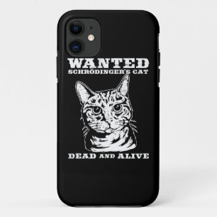 Schrodinger's cat wanted dead or alive Case-Mate iPhone case