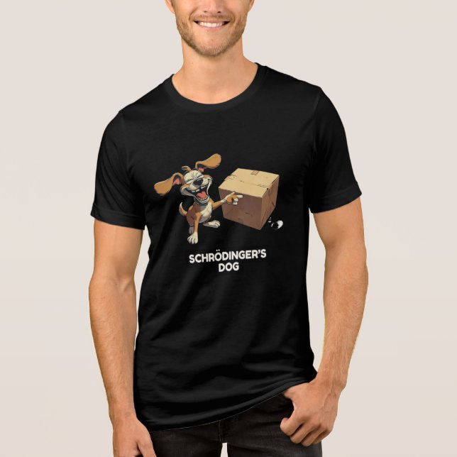 Schrodinger's Dog Tri-Blend Shirt (Front)