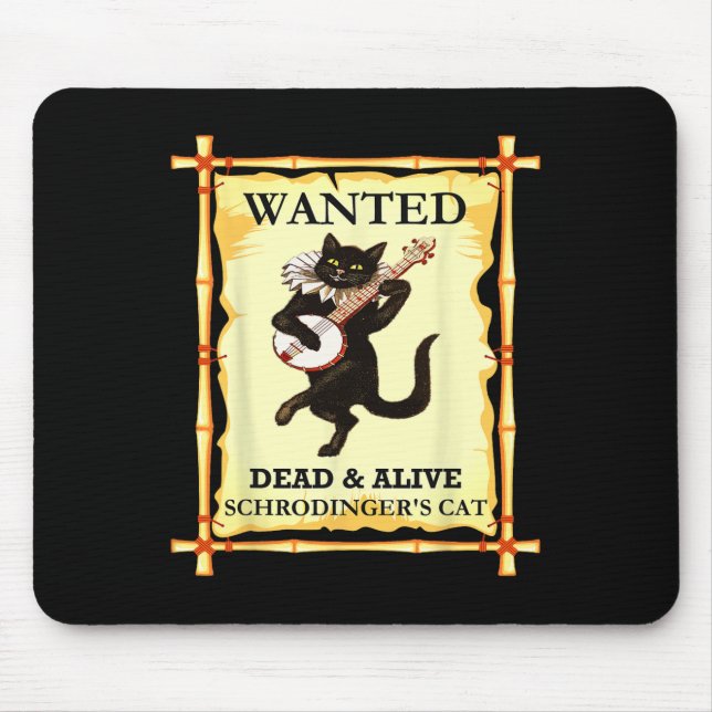 Schrodinger's Physics Cat Quantum Physicist  Mouse Pad (Front)