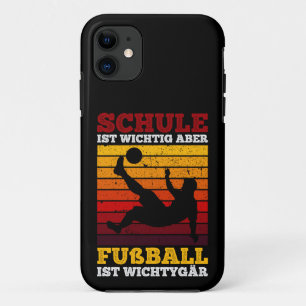 Schule ist Wichtig Aber Fußball ist Wichtiger tige Case-Mate iPhone Case
