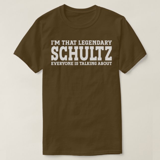 Schultz Surname Funny Team Family Last Name Schult T-Shirt (Design Front)