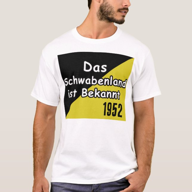 Schwaebisch Are Known T-Shirt (Front)