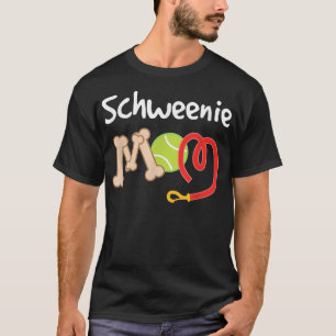 Schweenie Mom  T-Shirt