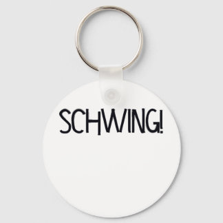 Schwing! by Chillee Wilson Key Ring