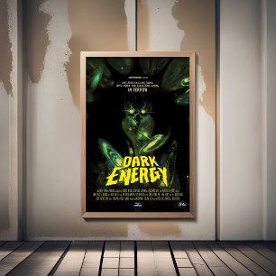 Sci-Fi Horror Movie Ad, Dark Energy Poster