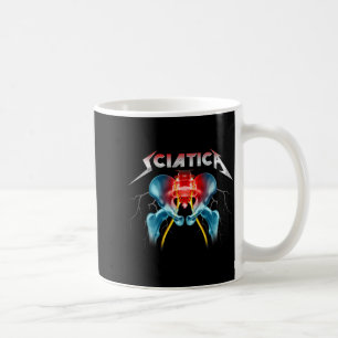 Sciatica - Funny Chiropractor - Sne - Orthopedic Coffee Mug