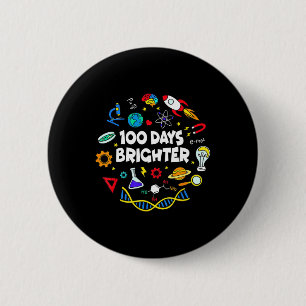 Science 100 Days Brighter Student Happy 100th Day  6 Cm Round Badge