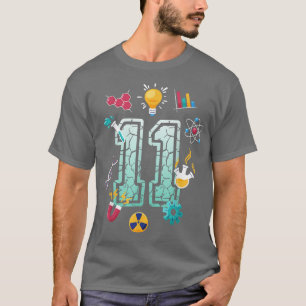 Science 11 Year Old Birthday School Party Scientif T-Shirt
