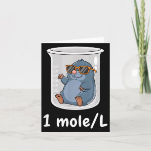 Science &amp; Technology Funny Chemistry 1 Mole L  Card
