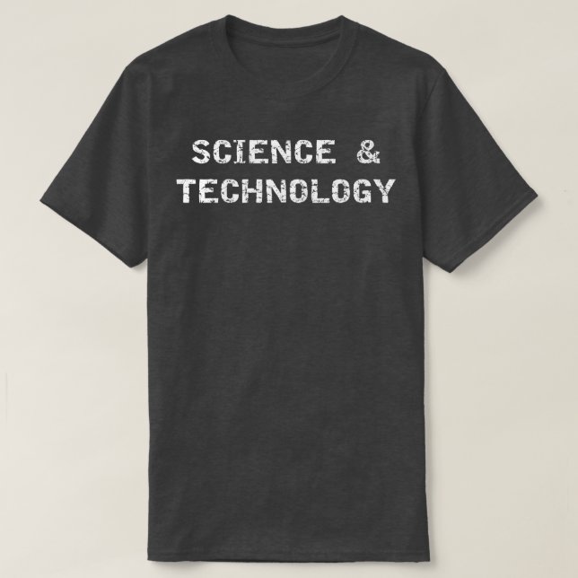 Science and technology Novelty Fashion T-Shirt (Design Front)