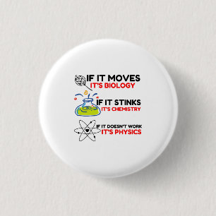 Science BIOLOGY CHEMISTRY PHYSICS 3 Cm Round Badge