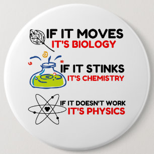 Science BIOLOGY CHEMISTRY PHYSICS 6 Cm Round Badge