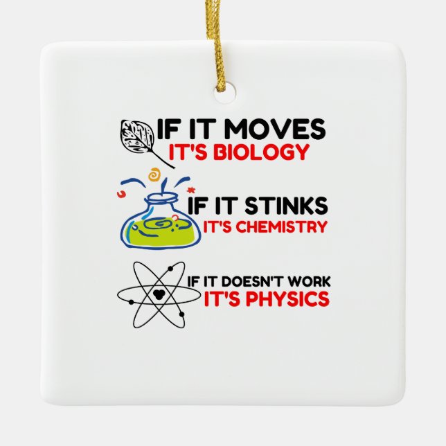 Science BIOLOGY CHEMISTRY PHYSICS Ceramic Ornament (Front)