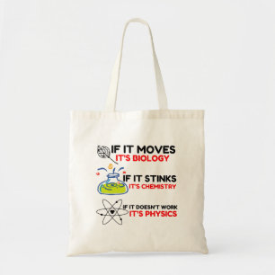 Science BIOLOGY CHEMISTRY PHYSICS Tote Bag