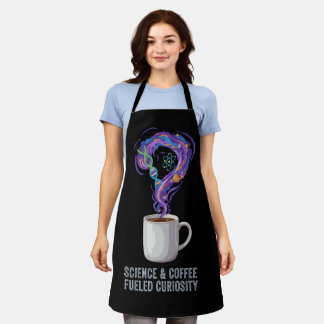  Science & Coffee Fuelled Curiosity Apron