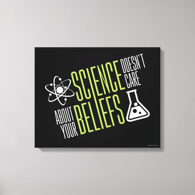 Science Doesn't Care Canvas Print (Front)