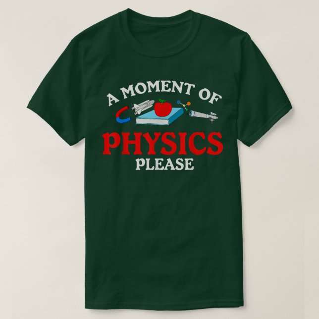 Science Geek Nerd Love Physics  T-Shirt (Design Front)