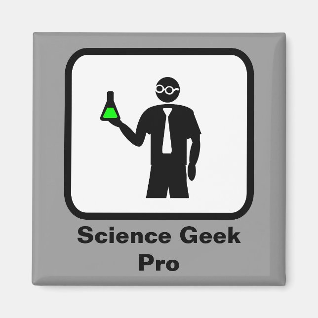 Science Geek Pro Magnet (Front)