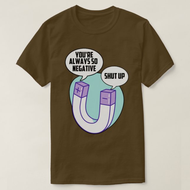 Science humour joke T-Shirt (Design Front)